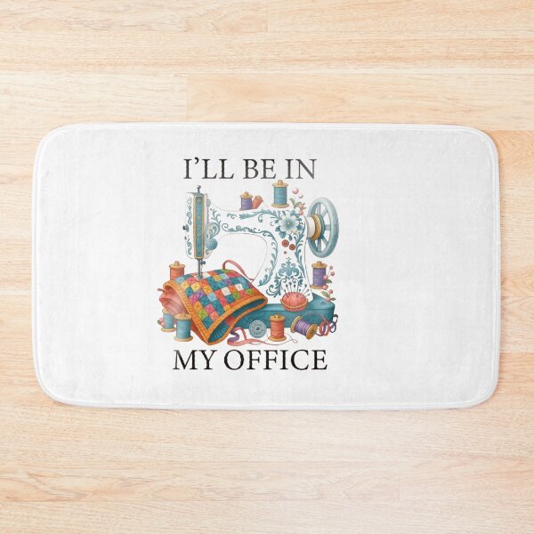 Item preview, I'll Be In My Office - Sewing Machine FANART designed and sold by Gbriel3.