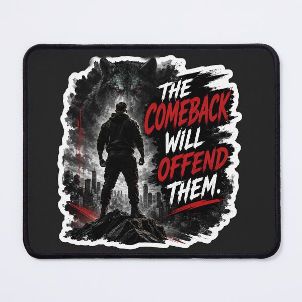 Item preview, The Comeback Will Offend Them Wolf Warrior - Motivational Sticker designed and sold by Scro-Ciob-Shop.
