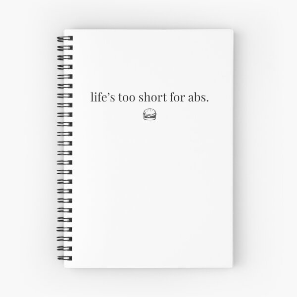 Item preview, Life's too short for abs designed and sold by PatBenjanis.