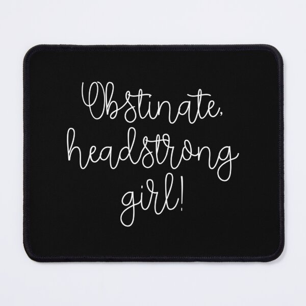 Item preview, Obstinate Headstrong Girl designed and sold by antionegara.