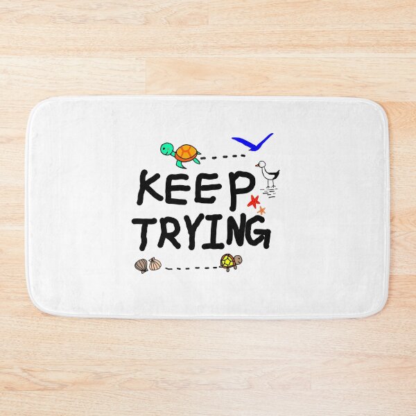 Item preview, Keep Trying_ Motivational Minimal Illusteation designed and sold by neowana.