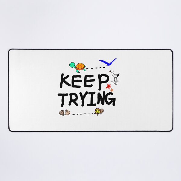 Item preview, Keep Trying_ Motivational Minimal Illusteation designed and sold by neowana.