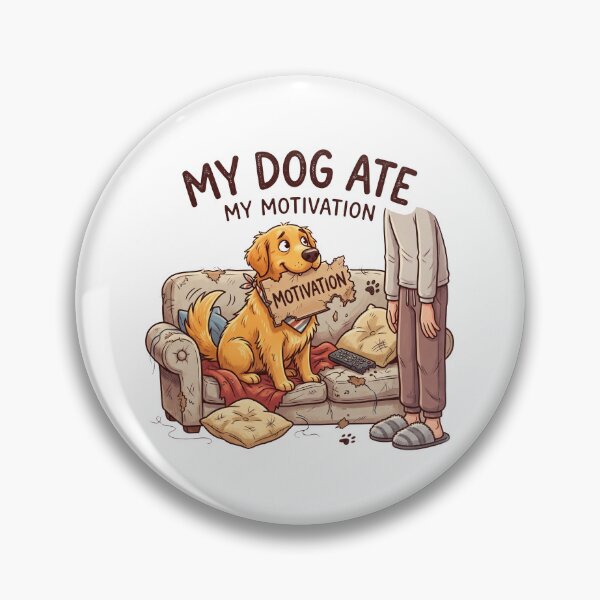 Item preview, My Dog Ate My Motivation designed and sold by zoughlal.