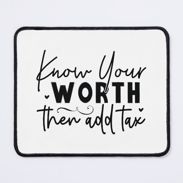 Item preview, Know Your Worth Then Add Tax - Motivational Quotes Retro Vintage Aesthetic Boss Babe Mindset Gift designed and sold by FuzionRaptor.