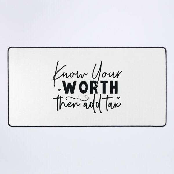 Item preview, Know Your Worth Then Add Tax - Motivational Quotes Retro Vintage Aesthetic Boss Babe Mindset Gift designed and sold by FuzionRaptor.