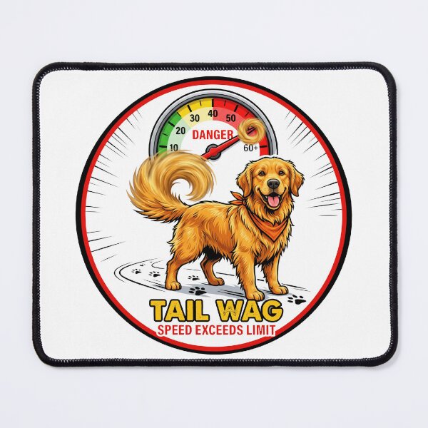 Item preview, Tail Wag Speed Exceeds Limit designed and sold by zoughlal.