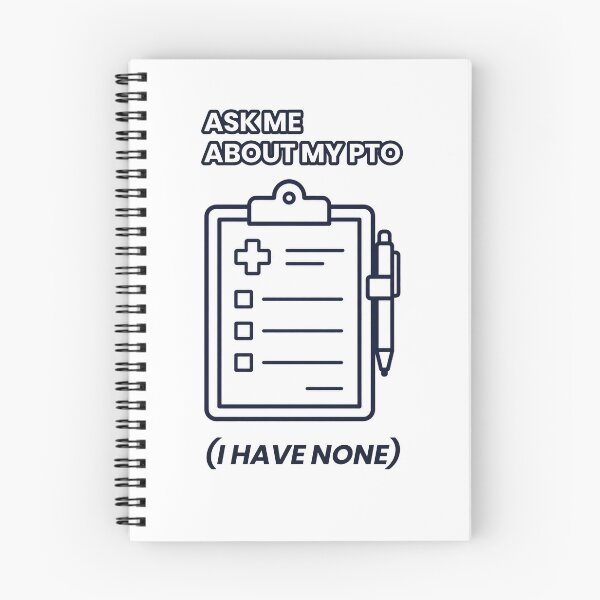 Item preview, Ask Me About My PTO Nurse Humor designed and sold by Brokenfinger.