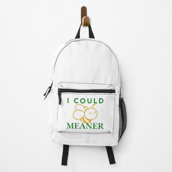 Item preview, I Could Be Meaner Funny Meme designed and sold by Guess4best.