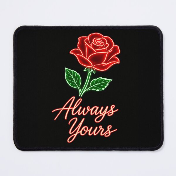 Item preview, Always Yours Romantic Neon Rose Love Graphic designed and sold by WHConwayDesigns.