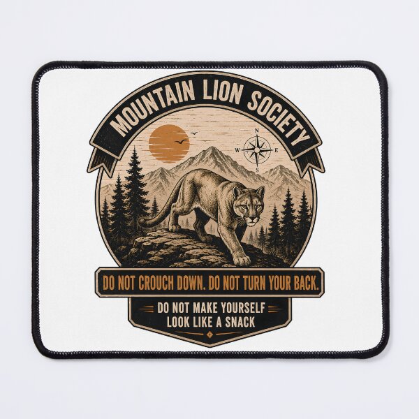 Item preview, Mountain Lion Society Do Not Turn Your Back Funny Cougar Hiking Safety designed and sold by WearTheVibe Store.