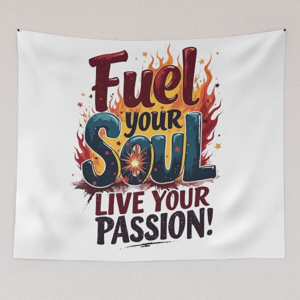 Item preview, Fuel Your Soul – Live Your Passion Typography Design designed and sold by GlowAura7.