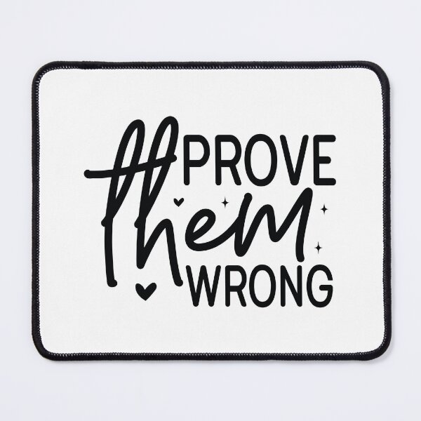 Item preview, Prove Them Wrong - Motivational Quotes Retro Vintage Aesthetic Hustle Mindset Gift designed and sold by FuzionRaptor.