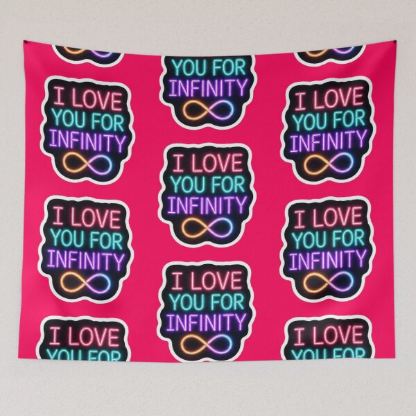 Item preview, I Love You For Infinity Neon Sign - Romantic Glow Sticker designed and sold by Scro-Ciob-Shop.