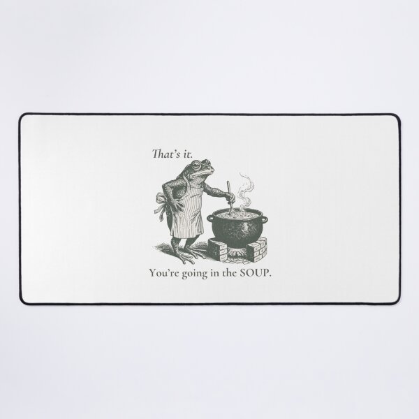 Item preview, That's It You're Going in the Soup - Funny Frog designed and sold by Gbriel3.