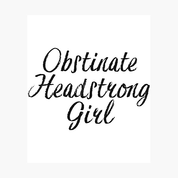 Item preview, Obstinate Headstrong Girl  designed and sold by antionegara.