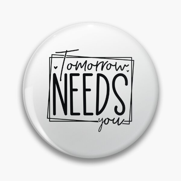 Item preview, Tomorrow Needs You - Motivational Quotes Retro Vintage Aesthetic Mental Health Support Gift designed and sold by FuzionRaptor.