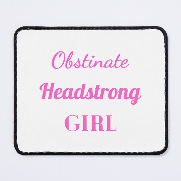 Item preview, Obstinate Headstrong Girl designed and sold by antionegara.