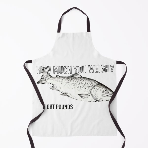 Item preview, How Much You Weigh? Eight Pounds – Sopranos Inspired Fish designed and sold by Evv_u.