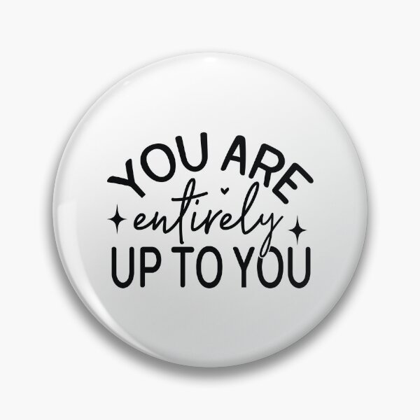 Item preview, You Are Entirely Up To You - Motivational Quotes Retro Vintage Aesthetic Hustle Mindset Gift designed and sold by FuzionRaptor.