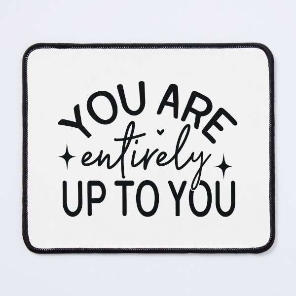 Item preview, You Are Entirely Up To You - Motivational Quotes Retro Vintage Aesthetic Hustle Mindset Gift designed and sold by FuzionRaptor.