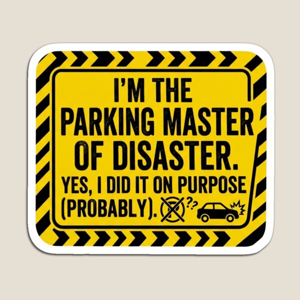 Item preview, Parking Master of Disaster Funny Bad Driver Warning Sticker designed and sold by Scribe2Vibe.