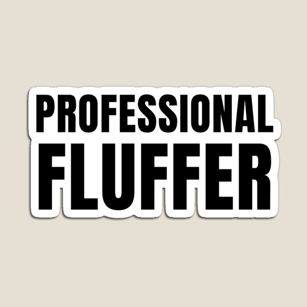 Item preview, Professional Fluffer designed and sold by Stepadoda.