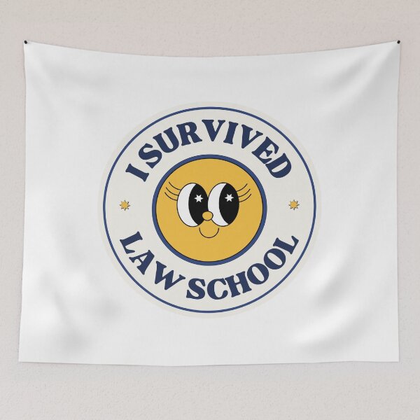 Item preview, I Survived Law School designed and sold by ThatsDramatic.