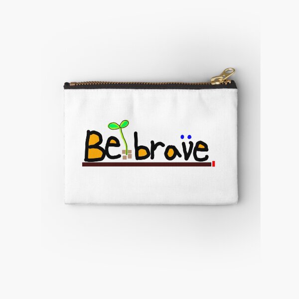 Item preview, Be Brave!  designed and sold by neowana.