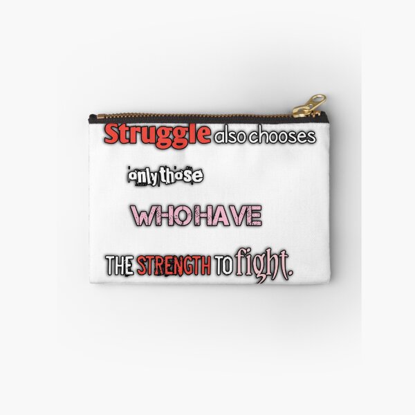 Item preview, Struggle Chooses Those Who Have Strength To Fight | Motivational Streetwear Typography designed and sold by Trendykunnu.