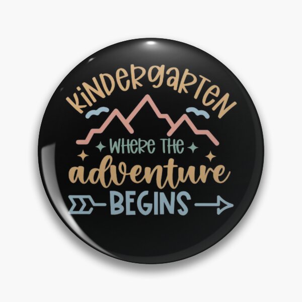 Item preview, Kindergarten where the adventure begins designed and sold by Gbriel3.