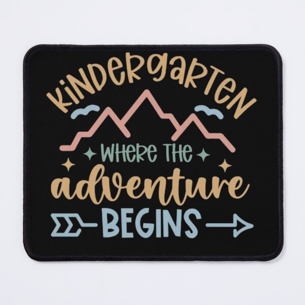 Item preview, Kindergarten where the adventure begins designed and sold by Gbriel3.