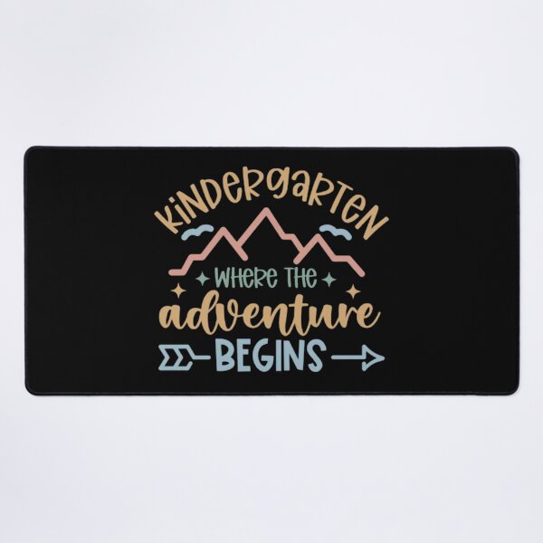 Item preview, Kindergarten where the adventure begins designed and sold by Gbriel3.