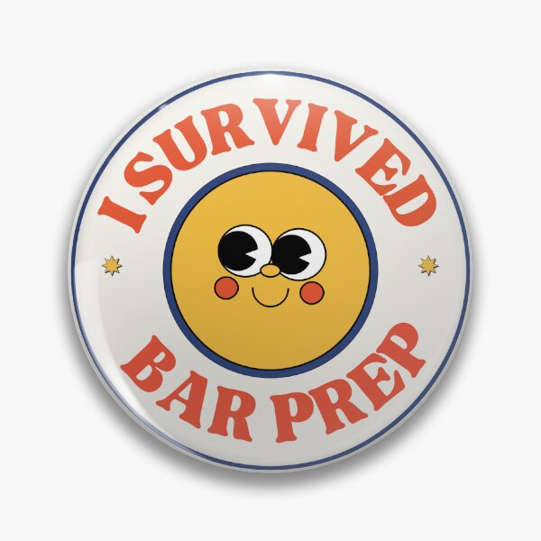 Item preview, I Survived Bar Prep designed and sold by ThatsDramatic.