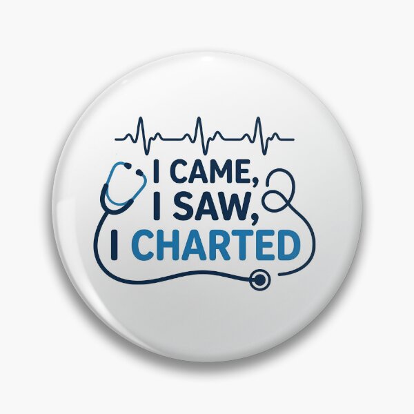 Item preview, I Came I Saw I Charted - Nurse & Nursing Life Sticker designed and sold by Nurse Craft Studio.