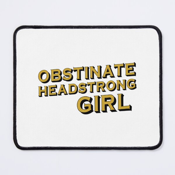 Item preview, Obstinate Headstrong Girl (Pride Prejudice) - Black Gold Effect designed and sold by rodyauscaklo.