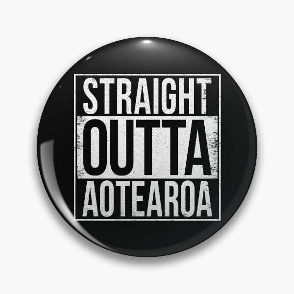 Item preview, STRAIGHT OUTTA AOTEAROA designed and sold by Bruiserstang.