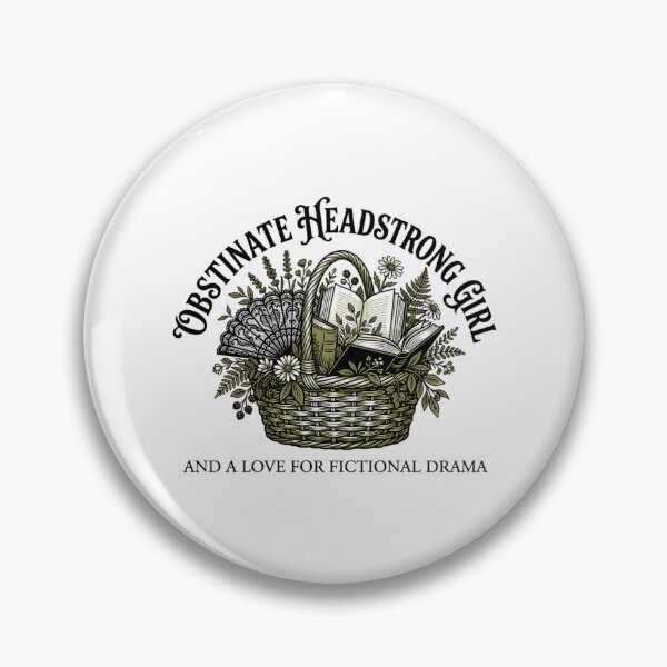 Item preview, Obstinate Headstrong Girl Fictional Drama Pride And Prejudice designed and sold by rodyauscaklo.