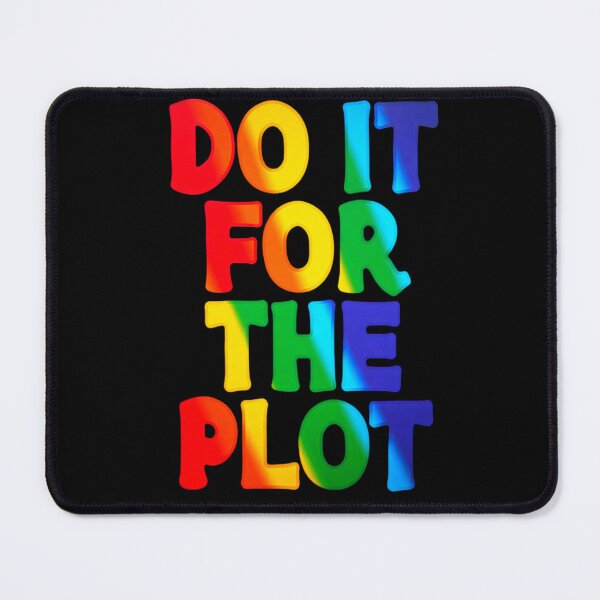 Item preview, Do It For The Plot Typography designed and sold by ExploreAura Studio.