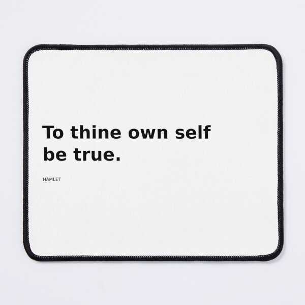 Item preview, To thine own self be true designed and sold by maxshope.
