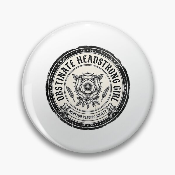 Item preview, Obstinate Headstrong Girl Meryton Reading Society Pride And Prejudice designed and sold by rodyauscaklo.
