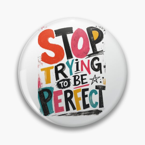Item preview, Stop Trying to Be Perfect – Bold Retro Typography designed and sold by Jandedan.