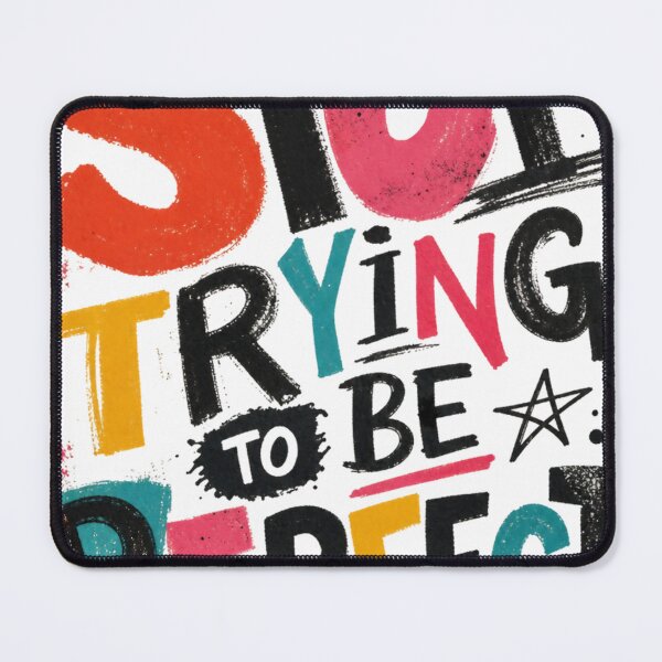 Item preview, Stop Trying to Be Perfect – Bold Retro Typography designed and sold by Jandedan.