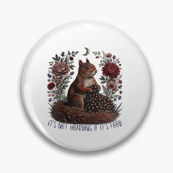 Item preview, It's Not Hoarding If It's Food - Funny Squirrel Cottagecore Floral Moon Goblincore designed and sold by Neurospicy Trolls.