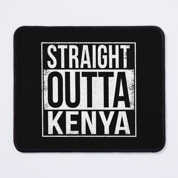 Item preview, STRAIGHT OUTTA KENYA designed and sold by Bruiserstang.