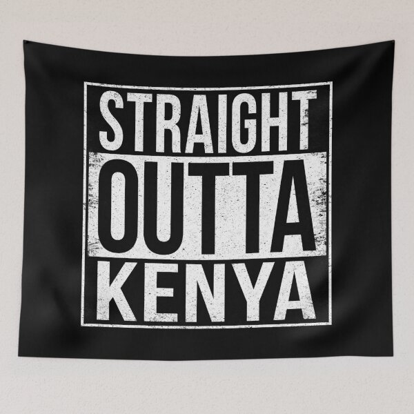 Item preview, STRAIGHT OUTTA KENYA designed and sold by Bruiserstang.