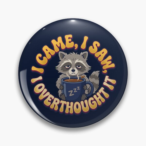 Item preview, I Came I Saw I Overthought It Funny Raccoon Introvert Humor Gift designed and sold by AkDesign022.