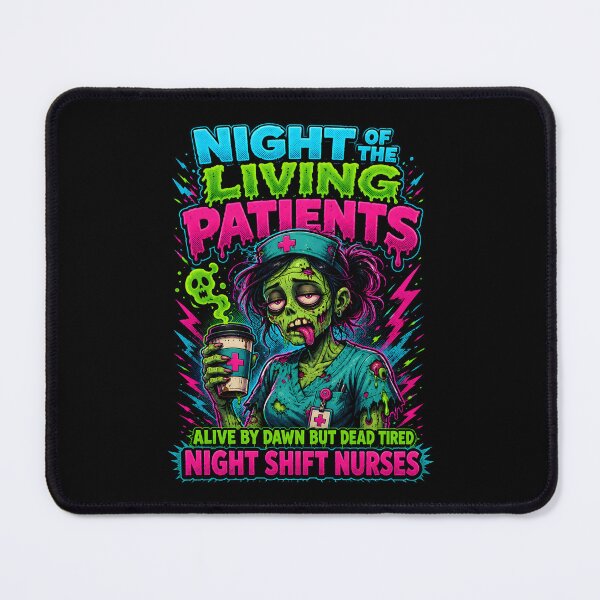 Item preview, Night of the Living Patients Night Shift Nurse Humor designed and sold by Victor Shadehorn.