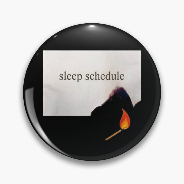Item preview, Sleep Schedule on Fire - Funny Insomnia Meme designed and sold by SidTastic .