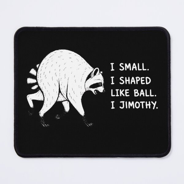Item preview, Jimothy Raccoon Viral Seattle designed and sold by Rahamkshop.
