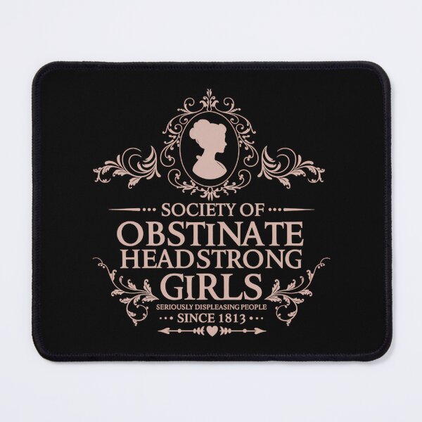 Item preview, Society Of Obstinate Headstrong Girls designed and sold by rodyauscaklo.